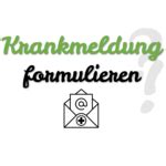 mpglu krankmeldung|Krankmeldung per E.